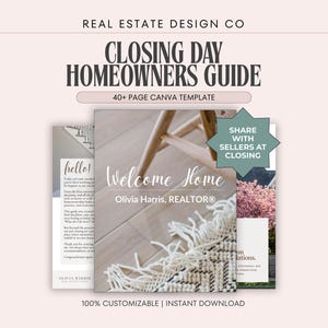 Real Estate Closing Day Canva Template | Homeowner Guide, Agent Marketing