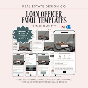 Könnte beinhalten: Eine digitale Sammlung von 19 E-Mail-Vorlagen für Kreditsachbearbeiter, die auf mehreren Smartphone-Bildschirmen angezeigt werden. Der Text lautet Real Estate Design Co, Loan Officer Email Templates, Customize in Canva, Send with Gmail oder Outlook und Olivia Harris.
