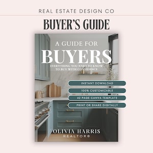 Puede incluir: Una guía digital para compradores de bienes raíces con el texto "BUYER'S GUIDE" y "A GUIDE FOR BUYERS". La guía incluye el texto "EVERYTHING YOU NEED TO KNOW TO BUY WITH CONFIDENCE". El texto adicional incluye "INSTANT DOWNLOAD", "100% CUSTOMIZABLE" y "42 PAGE CANVA TEMPLATE".