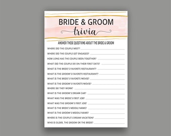 May include: A printable bridal shower game with a pink and gold watercolor background. The game asks guests to answer questions about the bride and groom, such as where they met, where they got engaged, and what their favorite movie is.