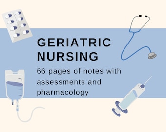 Guía de estudio/notas de enfermería geriátrica