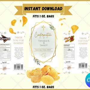 May include: Three printable labels for 1 ounce bags of chips. Each label features a different brand of chips, a thank you message, and a religious quote. The center label is for a confirmation party and includes the names Veronica and David, the date Saturday, 14 Jan 2028, and a cross.