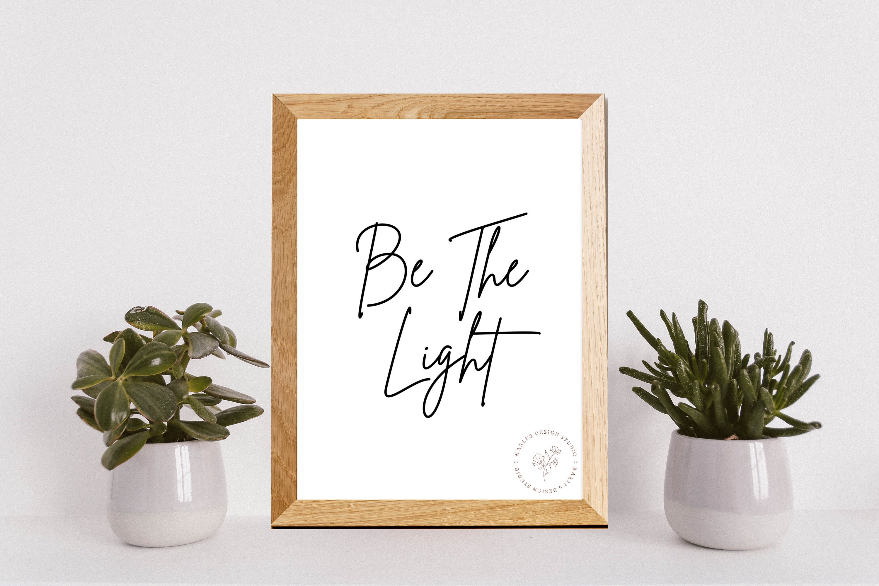 Be The Light Wall Art Digital Download Printable Home Decor | Etsy
