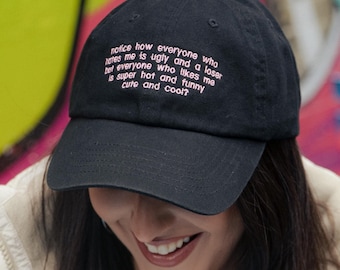 Notice How Everyone Who Hates Me Hat Custom Color Adjustable Embroidered Dad Hat
