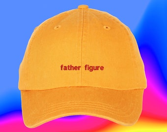 Father Figure Hat| Fathers Day Hat | Daddy Hat | Gifts For Dad | Number One Dad | Custom Color Adjustable Embroidered Dad Hat