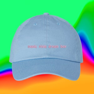 Manic Pixie Dream Boy Hat Custom Color Adjustable Embroidered Dad Hat