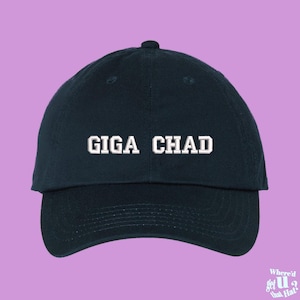 May include: A navy blue baseball cap with white embroidered text that reads "GIGA CHAD".