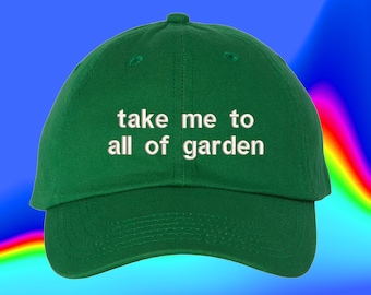 Take Me To All Of Garden Hat | Pasta | Sphagetti Lover Gift| Custom Color Adjustable Embroidered Dad Hat