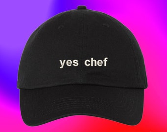 Yes Chef Hat Student Chef Cook Home Chef Culinary Arts Gift Pastry Maker Baker Custom Color Adjustable Embroidered Dad Hat