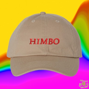Himbo Hat Custom Color Adjustable Embroidered Dad Hat