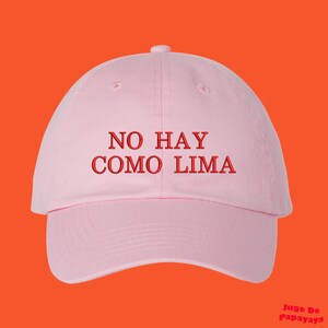 No Hay Como Lima Embroidered Dad Hat