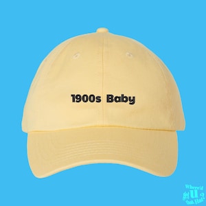 1900s Baby Hat 90s Adult Millennial Cap Custom Color Adjustable Embroidered Dad Hat