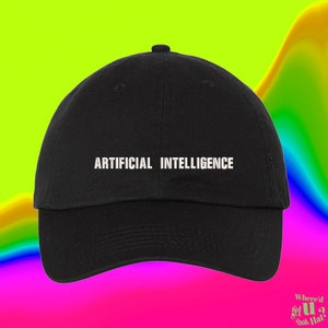 Artificial Intelligence Hat Gift for Investor Tech Fan Programmer Computer Nerds Custom Color Adjustable Embroidered Dad Hat