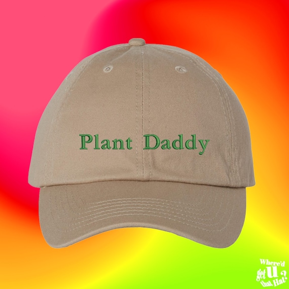 Plant Daddy Hat Botanical Gardner Vegetarian Diet Wildflower Grower Cottagecore Life Custom Embroidered Dad Hat (121_07)