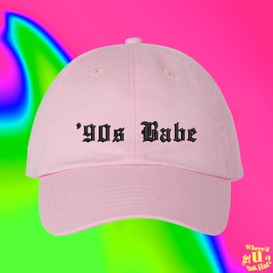 90s Babe Hat 90s Vintage Custom Color Adjustable Embroidered Dad Hat