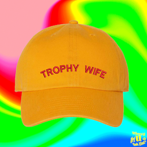 Trophy Wife Hat Husband Wife Gift Gay Gift Wedding Marriage Spouse Mom Mother  Custom Color Adjustable Embroidered Dad Hat