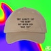 They Always Say 'Yee Haw!' But Never Ask 'Haw Yee?' Hat | Fishing | Fathers Day Hat | Daddy Hat | Gifts For Dad | Number One Dad 