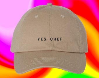 Yes Chef Hat Student Chef Cook Home Chef Culinary Arts Gift Pastry Maker Baker Custom Color Adjustable Embroidered Dad Hat