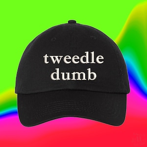 Tweedle Dumb Hat - TikTok Clothes - Baseball Cap Embroidered Cotton Adjustable Dad Hat