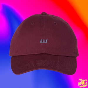 Hat Dilf Funny Dad Gift Father's Day New Future Dad Husband First Time Dad Celebratory Trendy Gag Gift Baby Announcement Humorous Fatherhood