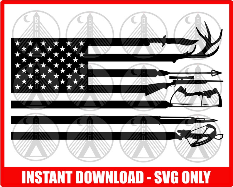 May include: Black and white silhouette of an American flag with hunting-related items layered on top of it. The items include a knife, a rifle, a bow and arrow, and a crossbow. The text "INSTANT DOWNLOAD - SVG ONLY" is at the bottom of the image.