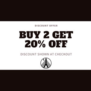 May include: Black and white graphic with the text "BUY 2 GET 20% OFF" and the text "DISCOUNT OFFER" above and "DISCOUNT SHOWN AT CHECKOUT" below. A black and white logo with a crescent moon, a tower, and a tent is below the text.
