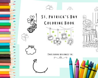 10 PAGE St. Patrick's Day PRINTABLE Coloring Book, St. Patrick's coloring book for kids, St. Patricks coloring sheets, St. Patricks activity