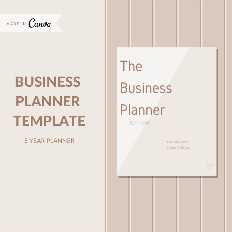 May include: A beige and white business planner template with the text "The Business Planner 2021-2026" and "Company Name Company Slogan".
