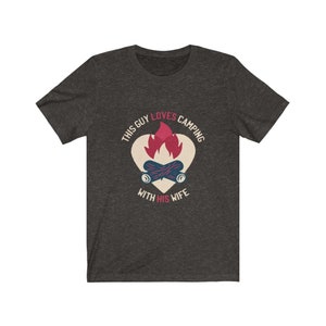 Camping T Shirt This Guy Loves Camping With His Wife Gift Camping T Shirt This Guy Loves Camping With His Wife Gift