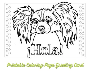 Página para colorear imprimible, Tarjeta para amantes de los perros, Tarjeta de felicitación descargable en PDF, Perro Papillion, Tarjeta de celebración, Página para colorear