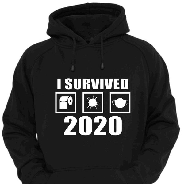 We survived 2020 hoodie clearance