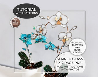 TUTORIAL • 3D Orchid Plant (Full Instructions) Stained Glass Pattern • PDF • Digital Download • Flowers • Orchids • 3D Flowers • Succulent