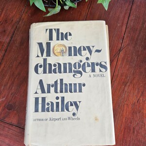 The Moneychangers by Arthur Hailey 1975 Hardcover Book