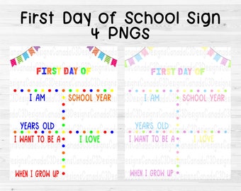First Day of School Sign PNG, Last Day of School Sign PNG, School Sign Sublimation, Back to School Sign, First Day of School Sublimation