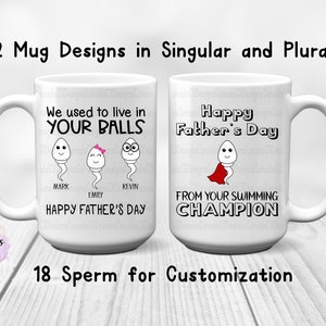 Sperm Mug PNG, We Used to Live in Your Balls Design, Sperm Sublimation, Fathers Day Sublimation, Funny Father&#39;s Day Gift, Swimming Champion