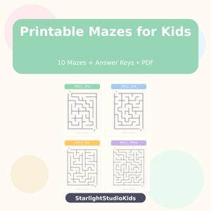May include: A digital collection of printable mazes featuring the text Printable Mazes for Kids, 10 Mazes + Answer Keys, PDF, and StarlightStudioKids. The image displays four individual maze puzzles with varying difficulty levels in a grid layout.