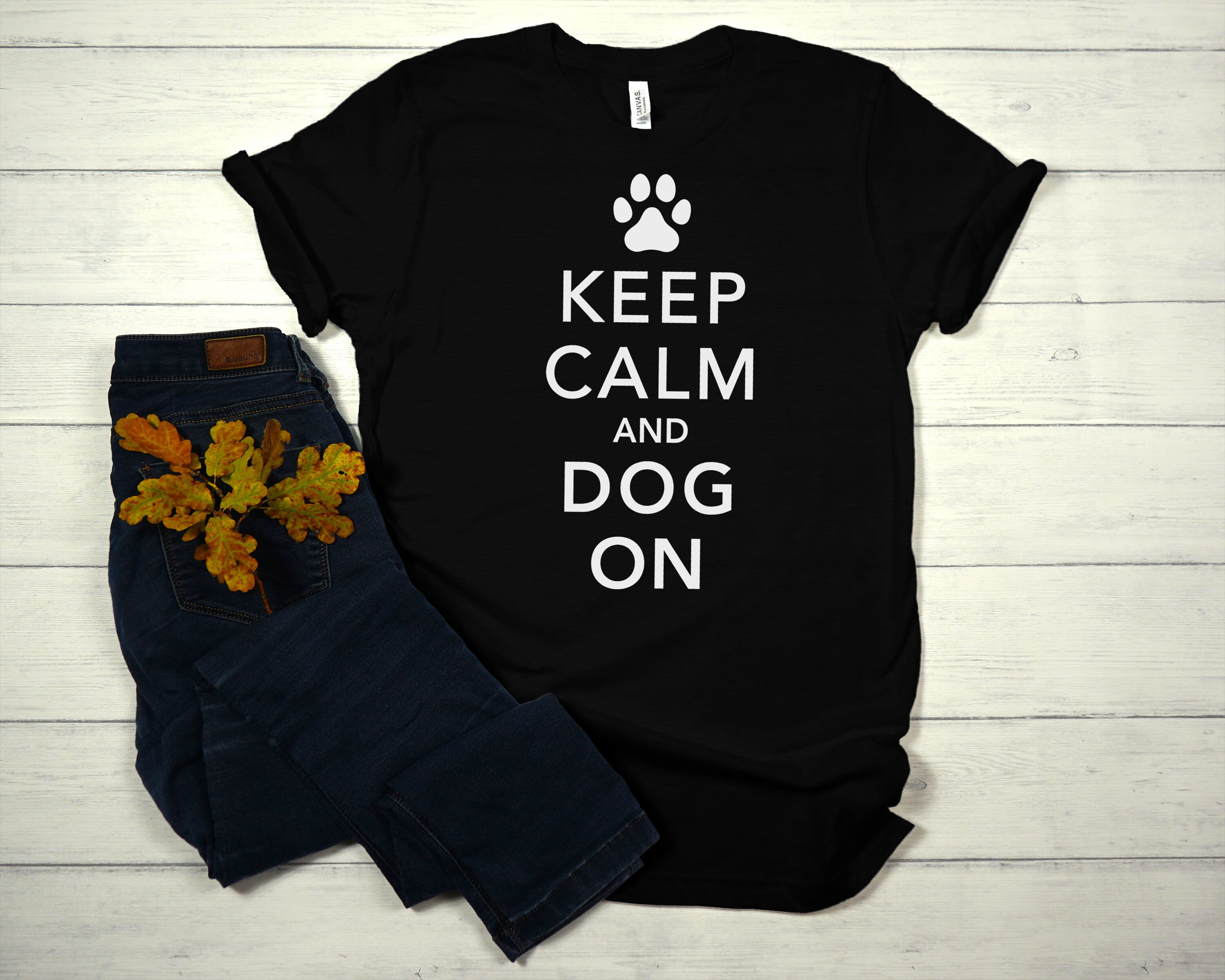 Keep Calm Funny Dog Tshirt. Keep Calm and DOG ON Funny Etsy UK