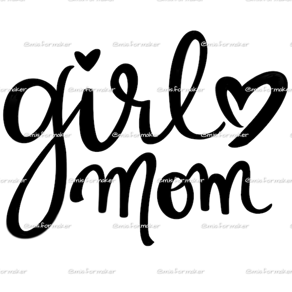 Set of 3 Girl Mom SVG files: Girl mom svg, Mom of girls svg, Girl Mama svg, Mothers Day svg, Mother’s Day, Mom svg, Mama svg, girl mama svg