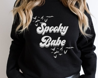 Spooky Babe Sweatshirt, Spooky Babe Shirt, Halloween Shirt, Halloween Sweater, Cute Halloween Shirt, Funny Halloween Tee, Fall Shirt, Spooky