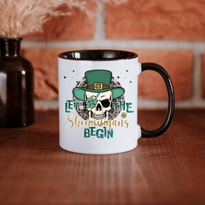 Let the Shenanigans Begin Mug, St. Patrick&#39;s Day Coffee Mug, St. Patty&#39;s Day Cup, Coffee Lover, Shamrock Mug, Skeleton Mug, Irish Coffee Cup