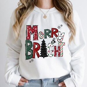 Merry and Bright Sweatshirt, Christmas Sweatshirt, Adult Christmas Sweater, Merry Christmas, Cute Christmas Shirt, Holiday, Christmas Shirt