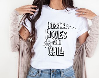 Horror Filme und Chill T-Shirt, Halloween Shirt, Süßes Halloween T-Shirt, Lustiges Halloween T-Shirt, Süßes Herbst Top, Herbst Shirt, Halloween Geschenk