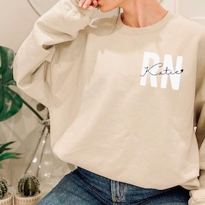CUSTOM Nurse Crewneck, Personalized Nurse Sweatshirt Chic Nurse Shirt, Nurse Christmas Gift, Nurse Shirt Nursing Sweater Registered Nurse RN