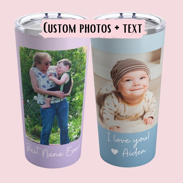 Custom Photo Tumbler, Personalized Gifts for Her, Custom Pictures Mug, Grandma Picture Cup, Dog Mom Gifts, Mother's Day Gifts for New Mom