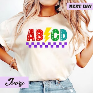Abcd Teacher Comfort Colors® Shirt, Kindergarten Teacher Shirt, Back To School Shirt, Elementary School Shirt, Teacher Comfort Colors® Shirt