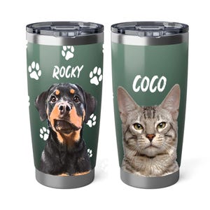 Custom Pet Insulated Tumbler Using Pet Photo + Name Custom Dog 20oz Tumbler Personalized Dog Cup Custom Cat Tumbler Custom Travel Mug
