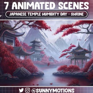 Può includere: Un'illustrazione digitale di una scena di un tempio giapponese con un santuario rosso e bianco, una montagna sullo sfondo e un fiume che scorre attraverso la scena. Gli alberi sono di un rosso vibrante e il cielo è azzurro. Il testo "7 ANIMATED SCENES" e "JAPANESE TEMPLE HUMIDITY DAY - SHRINE" è in cima all'immagine.