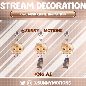 May include: Animated owl wind chime decoration with a gold owl, moon, and stars. The chime is hanging from a string and has a tag with a smaller owl on it. The text "#No AI" is below the chime. The text "@SUNNYMOTIONS" is at the top and bottom of the image.