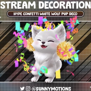 May include: A white wolf pup with a happy expression is surrounded by colourful confetti. The pup is wearing a yellow pom-pom on its head. The text "STREAM DECORATION HYPE CONFETTI WHITE WOLF PUP DECO" is at the top of the image. The text "@SUNNYMOTIONS" is at the bottom of the image.