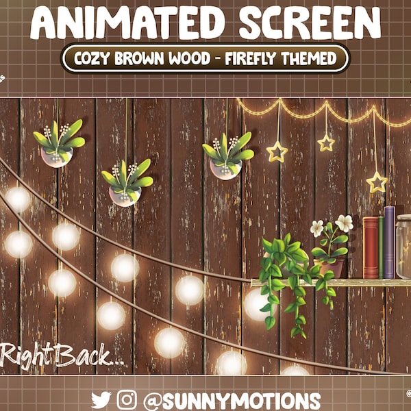 7 Animated Cozy Brown Wood Twitch Screen Overlay, Aesthetic Fireflies Stream Overlay, Plant House, Star Lights, Warm Room, Fairytale Scene